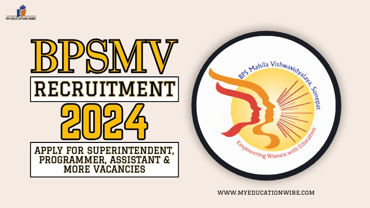 BPSMV Recruitment 2024